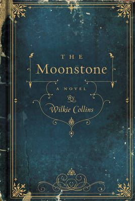 Moonstone: A Novel
