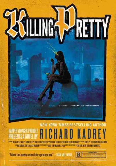 Killing Pretty: A Sandman Slim Novel