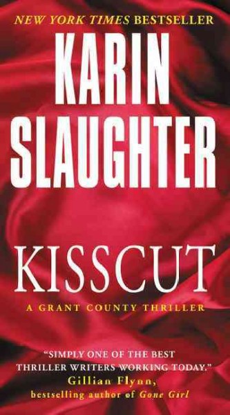 Kisscut: A Grant County Thriller