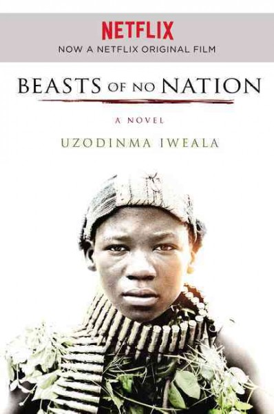 Beasts of No Nation Movie Tie-In