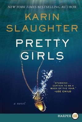 Pretty Girls Large type / large print edition