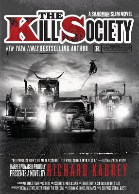Kill Society: A Sandman Slim Novel
