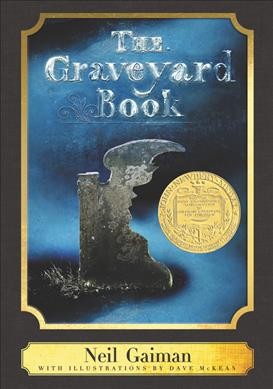 Graveyard Book: A Harper Classic: A Newbery Award Winner