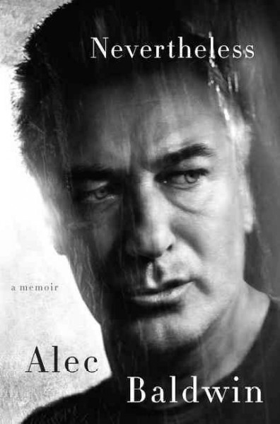 Nevertheless: A Memoir International ed.