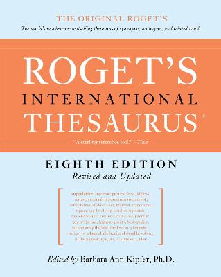 Roget's International Thesaurus [ 8th Edition] 8th edition