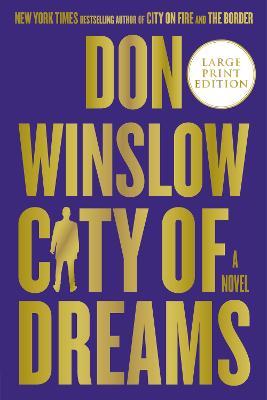 City of Dreams Large type / large print edition
