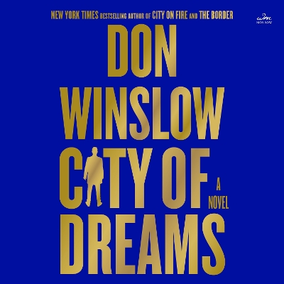 City of Dreams: A Novel