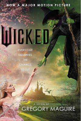 Wicked [ Movie Tie-in]: The Life And Times Of The Wicked Witch Of The West