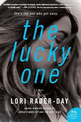 Lucky One: A Novel