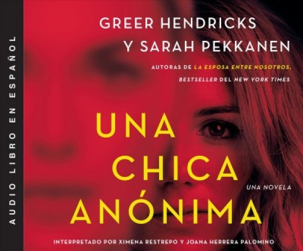 Una Chica Anónima Unabridged edition