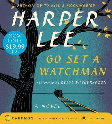 Go Set a Watchman Low Price CD Unabridged edition