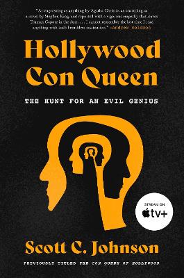 Con Queen of Hollywood: The Hunt for an Evil Genius
