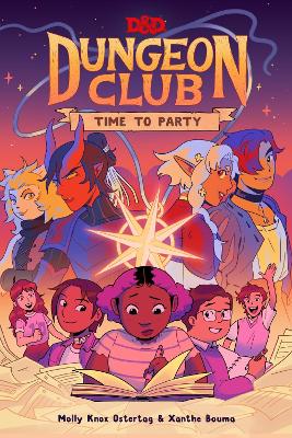 Dungeons & Dragons: Dungeon Club: Time to Party: A Graphic Novel