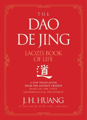 Dao De Jing: Laozi's Book of Life: A New Translation from the Ancient Chinese