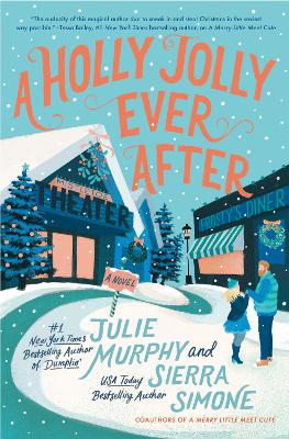 Holly Jolly Ever After: A Christmas Notch Novel