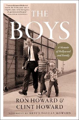 Boys: A Memoir of Hollywood and Family