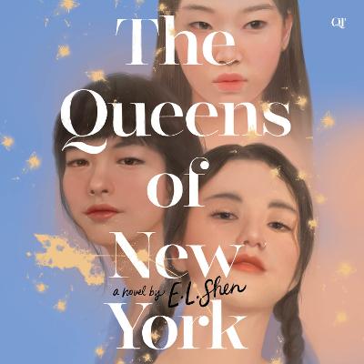 Queens of New York: A Novel