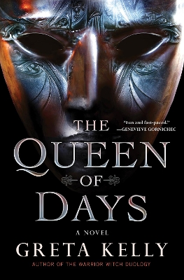 Queen of Days: A Novel