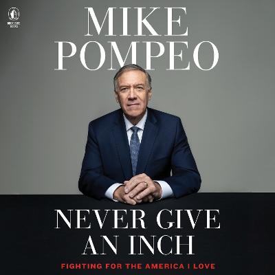 Never Give an Inch: Fighting for the America I Love