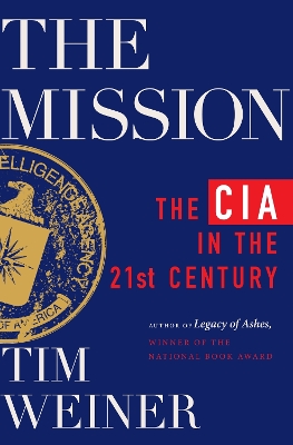 Mission: The CIA in the 21st Century