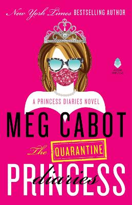Quarantine Princess Diaries: A Novel