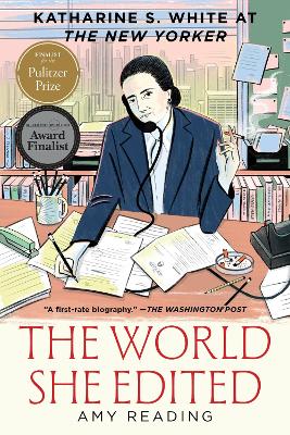 World She Edited: Katharine S. White at the New Yorker