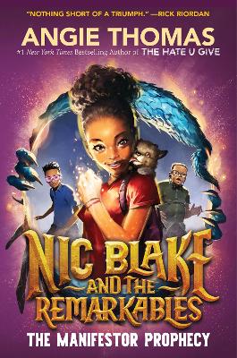 Nic Black and the Remarkables Intl/E: The Manifestor Prophecy