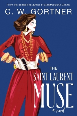 Saint Laurent Muse: A Novel
