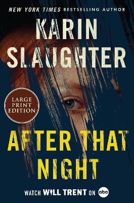 After That Night Large type / large print edition