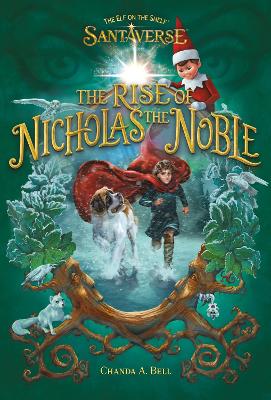 Elf on the Shelf Santaverse: The Rise of Nicholas the Noble