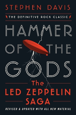 Hammer of the Gods: The Led Zeppelin Saga