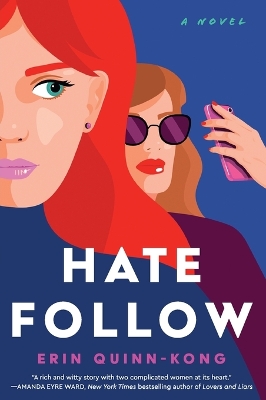 Hate Follow: A Novel