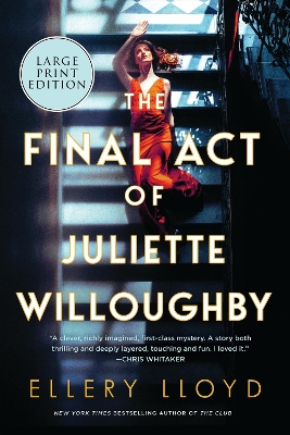 Final Act of Juliette Willoughby Large type / large print edition