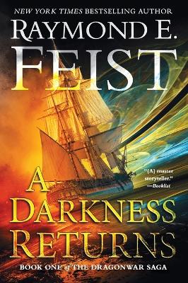 Darkness Returns: Book One of the Dragonwar Saga