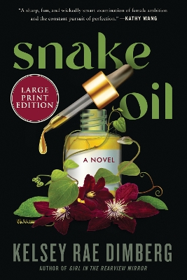 Snake Oil Large type / large print edition