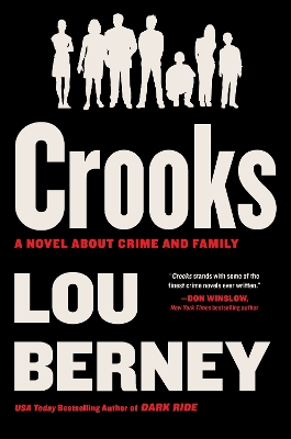 Crooks: A Novel About Crime and Family