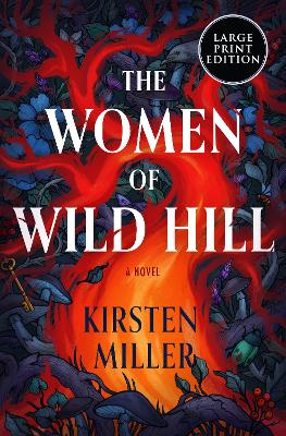 Women of Wild Hill Large type / large print edition