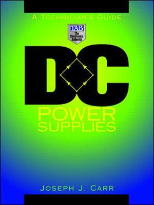 DC Power Supplies: A Technician's Guide