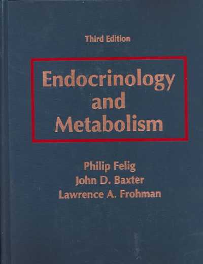 Endocrinology and Metabolism 3rd edition