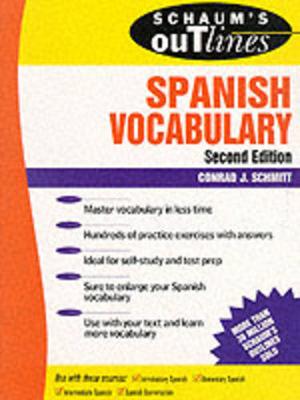 Schaum's Outline of Spanish Vocabulary 2nd edition