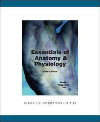 Essentials of Anatomy and  Physiology 6th New edition