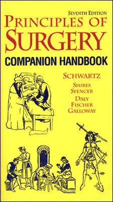 Principles of Surgery, Companion Handbook 7th edition