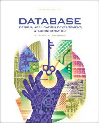 Database Design, Application and Administration International student edition