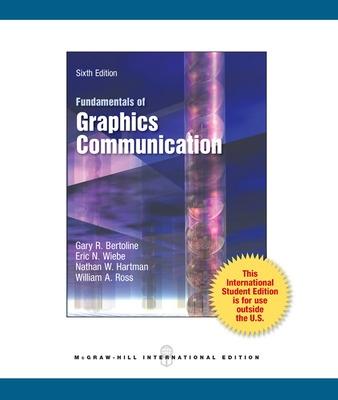 Fundamentals of Graphics Communication (Int'l Ed) 6th edition