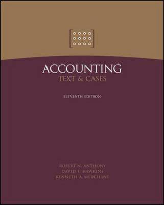 Accounting: Text and Cases 11th edition