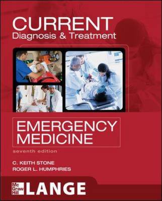 CURRENT Diagnosis and Treatment Emergency Medicine - ISE Edition 7th Revised edition