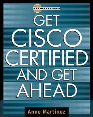 Get Cisco Certified and Get Ahead