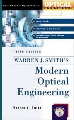 Modern Optical Engineering: The Design of Optical Systems 3rd Revised edition