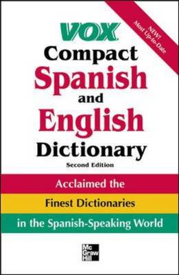Vox Compact Spanish and English Dictionary 2nd Revised edition