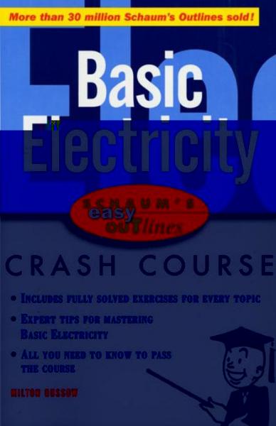 Schaum's Easy Outline of Basic Electricity